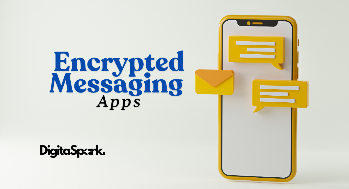 Encrypted Messaging Apps